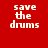 Red background with white pixelated text reading 'save the drums' in three lines, displayed side-by-side as two identical static images.