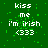 Green background with white pixelated text reading 'kiss me i'm irish <333' repeated in a pattern, some areas showing partial or faded text