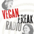 A four- displays text and grayscale images: red 'VEGAN' text, 'FREAK RADIO' text, and three black-and-white pixelated phrases