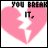 A pink broken heart icon with text above and below, showing animation where the bottom text changes from 'IT.' to 'YOU BUY IT' across frames.