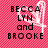 Pixelated pink background with white heart symbols and black text reading 'BECCA LYN and BROOKE together we make the world jealous. we are the definition of love. <3'