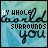nine displays a repeating text-based design with animated pixel changes across the word 'SURROUNDS' and individual letters