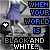 A static image of a woman in a blue dress with text reading "WHEN YOUR WORLD IS BLACK AND WHITE..." and "ADD SOME COLOR!" in various color combinations.