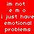 Red background with white pixelated text reading 'im not emo i just have emotional problems' in two identical vertical
