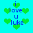 Pixelated cyan background with green heart shapes and blue text reading "i love u luke" arranged in a pattern