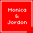 Red square icon with white text "Monica & Jordon" in pixelated font, four variations showing different corner symbols.