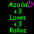 Green pixelated text reads 'Azaila' with a pink heart symbol, followed by three instances of the number '3', then 'Loves', another '3', and 'Rolloz' on black background.