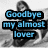 Black-and-white photo of a woman in a bikini kneeling on a beach, with blue text reading "Goodbye my almost lover" overlaid on the left side.