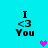Pixelated text 'I <3 You' on cyan background with animated pink and purple hearts.