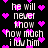 Black background with white pixelated text reading "he will never know how much i luv him" surrounded by pink heart shapes, some of which flicker or shift position.