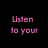 Pixelated text on black background: 'Listen to your' in pink, 'Heart' in green with purple outline.
