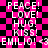Pixelated text on a pink and black checkered background with repeated phrases and a heart symbol.