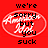 Red background with black text reading 'we're sorry but you suck' inside a white oval outline, with a pixelated figure in the background.