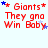 Red text 'Giants They gna Win Baby' with blue and purple stars on light background, animated star positions.