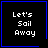 Four identical black square with blue borders display white pixelated text reading "Let's Sail Away"; two have small blue symbols in the bottom-right corner