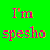 Pixelated text on a bright green background reads "I'm spesho" in multicolored block letters.