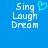 Blue background with white pixelated text 'Sing Laugh Dream' and a cyan heart symbol on the left side.