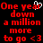 Red pixelated text on black background reads "One year down a million more to go <3" with a white heart cursor overlay.