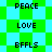 Pixelated text labels 'PEACE', 'LOVE', and 'BFFLS' appear on alternating green and cyan diamond-shaped backgrounds in a pattern