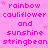 A static image with a pink background displaying repeated text in purple pixelated font, including 'rainbow', 'cauliflower', 'and', 'sunshine', and 'stringbean'