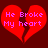 Two identical red broken heart icons with pink text reading 'He Broke My heart' on a dark red background.