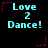 Pixelated cyan text 'Love 2 Dance!' on black background with pink star and dotted line accents, animated in a