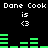 Pixelated text and green audio bars on black background with repeated 'Dane Cook' names, 'is', and '<3' symbols.
