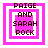 Four variations of a pixelated graphic with pink and white borders and dark brown text reading "PAIGE AND SARAH ROCK" in a