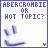 Pixelated blue text reads 'ABERCROMBIE OR HOT TOPIC?' above a blurred smiley face icon with a small number 4 in the bottom right corner.