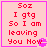 Pixelated pink square with red text reading 'Soz I gtg So I am leaving You Now' and a small purple pixelated shape in the bottom-right corner.