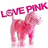 Six distinct visual elements arranged in a : a pink dog with 'LOVE PINK' text, a white NY logo on pink, a red peace symbol, a pink eye, pink and black zebra stripes, and a pink lace pattern