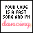 pixelated text icons displaying 'YOUR LOVE IS A FAST SONG AND I'M dancing' with varying color schemes and small decorative elements
