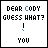 nine identical pixel-art icons showing 'DEAR CODY GUESS WHAT? ! YOU' with a blue cursor changing shape from dot to arrow to heart