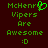 Green pixelated text on dark red background with a heart symbol replacing the 'y' in McHenry, followed by Vipers Are Awesome and :D.