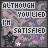 pixelated icons featuring a dark silhouette, text reading "ALTHOUGH YOU LIED I'M SATISFIED," and pink/white stars on a purple-gray background