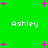 Green background with pink plus signs scattered ; four instances of the name 'Ashley' in white pixelated text arranged in a pattern
