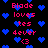 Pixelated text and blue heart shapes on a black background, with red text reading 'Blade loves tes dever <3' repeated in multiple
