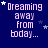 identical pixelated text phrases on a dark blue background with scattered stars, each phrase reading "Dreaming away from today..." in light purple font