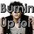 Pixelated image of a person with dark hair wearing a black jacket over a light shirt, overlaid with large gray text reading "Burnin Up for".