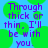Pixelated text reads "Through thick or thin, I'll be with you." on a blue background with green circular shapes.