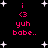 Black background with white star shapes and pink text reading 'i <3 yuh babe..' in two vertical , animated to shift position