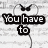 Black-and-white pixelated image with heart-shaped bow icons and text blocks reading "You have to" and "Listen" above, "And follow your heart" below.