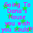 A static image with bright cyan background, green stars, and pink text repeating 'Going To Dana's House you wish you could!!' in a pixelated style.