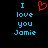 Pixelated text and a red heart symbol on a black background, with blue text reading "I love you Jamie" in two identical vertical
