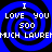 Blue and black spiral background with white pixelated text reading "I LOVE YOU 500 MUCH LAUREN" repeated in four quadrants.