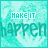 identical turquoise with 'MAKE IT' text above and 'happen' text below, each showing subtle pixel variations