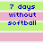 Pixelated blue text on alternating light green and pink horizontal stripes reads "7 days makes without one softball weak".