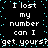 Black background with white pixelated text repeating 'I lost my number can I get yours?' surrounded by cyan dots.