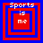Four identical pixelated squares arranged in a , each containing nested red and blue borders with white text reading "Sports is me"