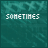A teal pixelated of text animations showing the phrase 'SOMETIMES I GET SO WEIRD' evolving into 'I EVEN FREAK MYSELF OUT' with heart symbols